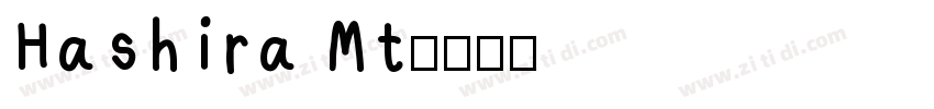 Hashira Mt字体转换